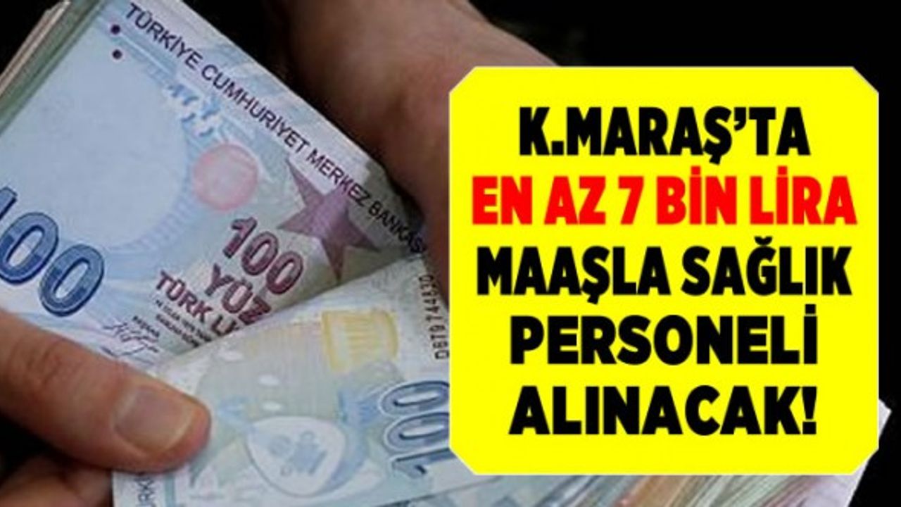 Kızılay Kahramanmaraş'ta 7 bin lira maaşla sağlık personeli alacak