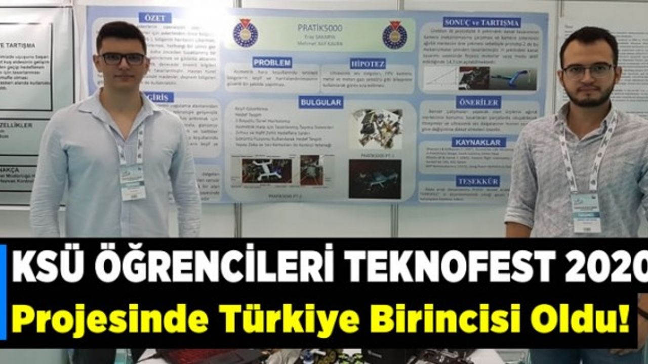 KSÜ öğrencileri Teknofest 2020 projesinde Türkiye birincisi oldu!