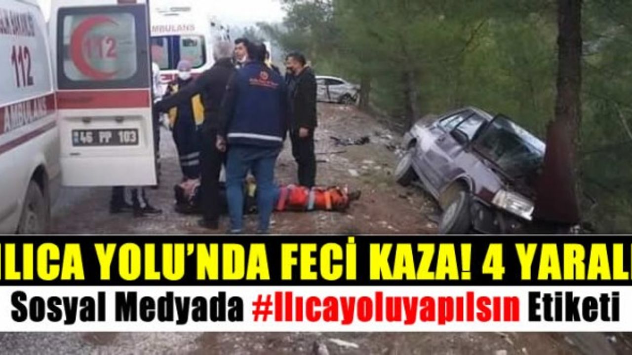Kahramanmaraş Ilıca yolunda feci kaza 4 yaralı