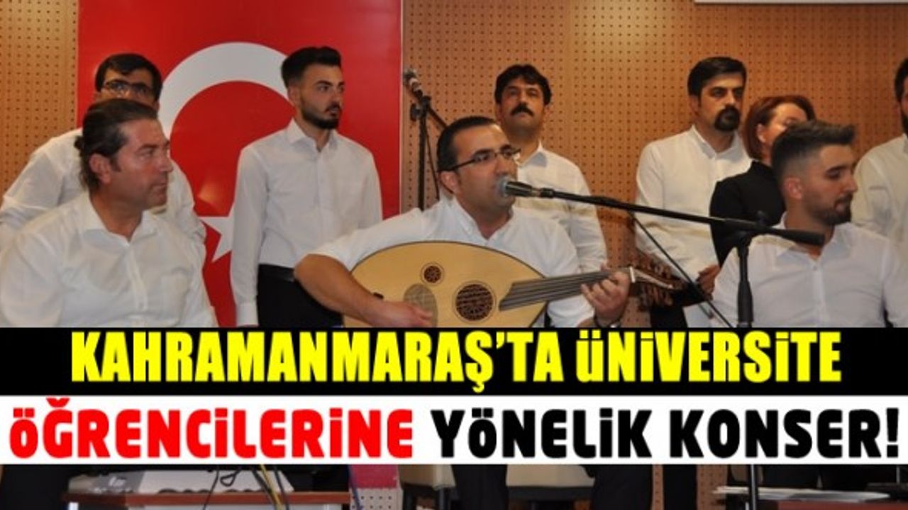 Afşin'de üniversite öğrencilerine yönelik konser etkinliği