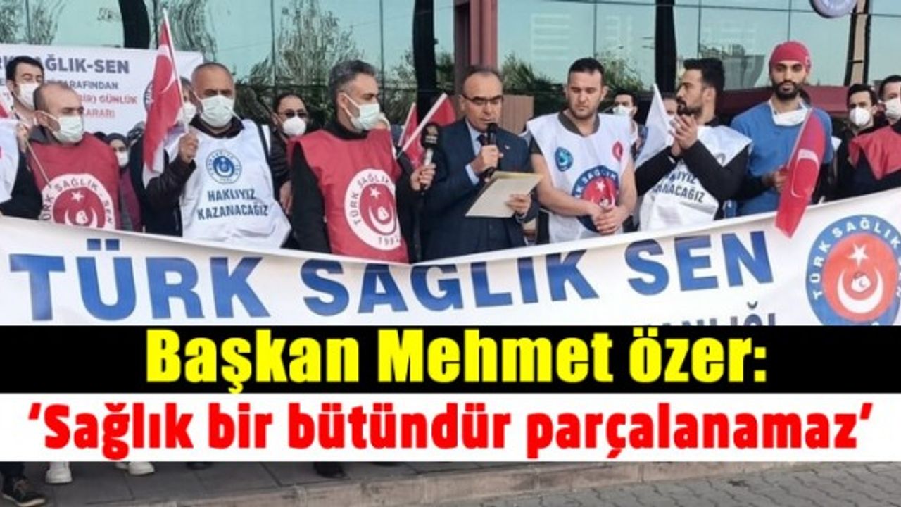 Kahramanmaraş'ta Türk Sağlık-Sen Genel Merkezi tarafından 1 günlük iş bırakma eylemi gerçekleştirdi!