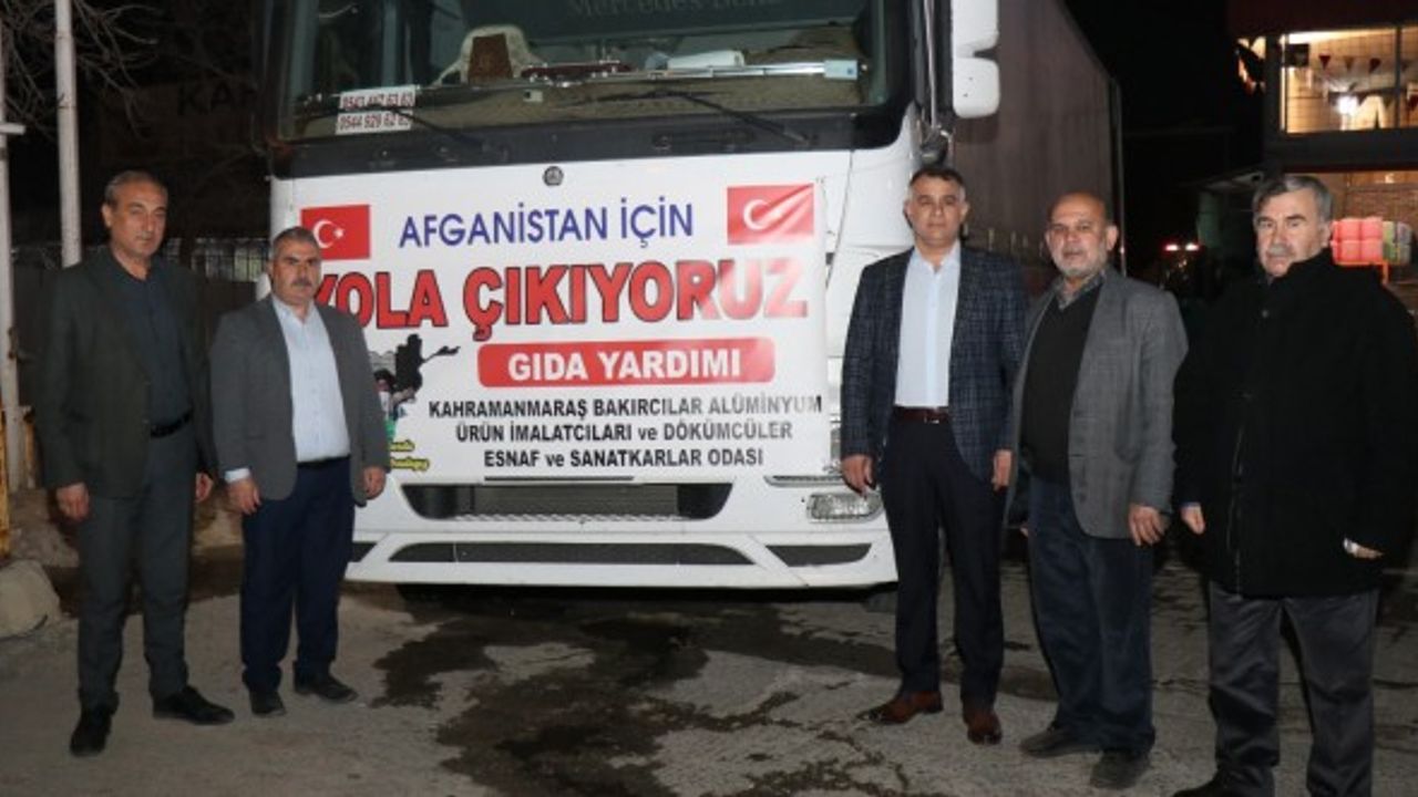 Kahramanmaraş Bakırcılar Odası Afganistan’a Yardım Tır’ı Gönderdi