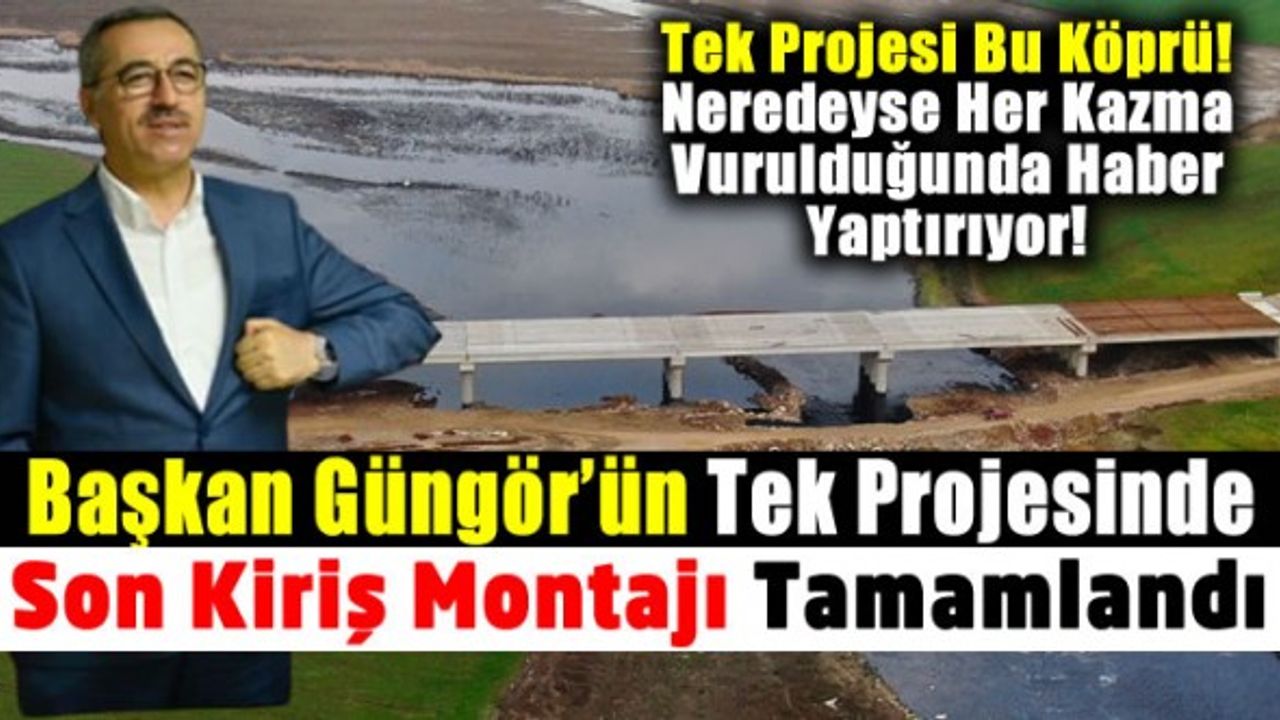 Kahramanmaraş Önsen Köprüsü'nde Kiriş Montajı Tamamlandı
