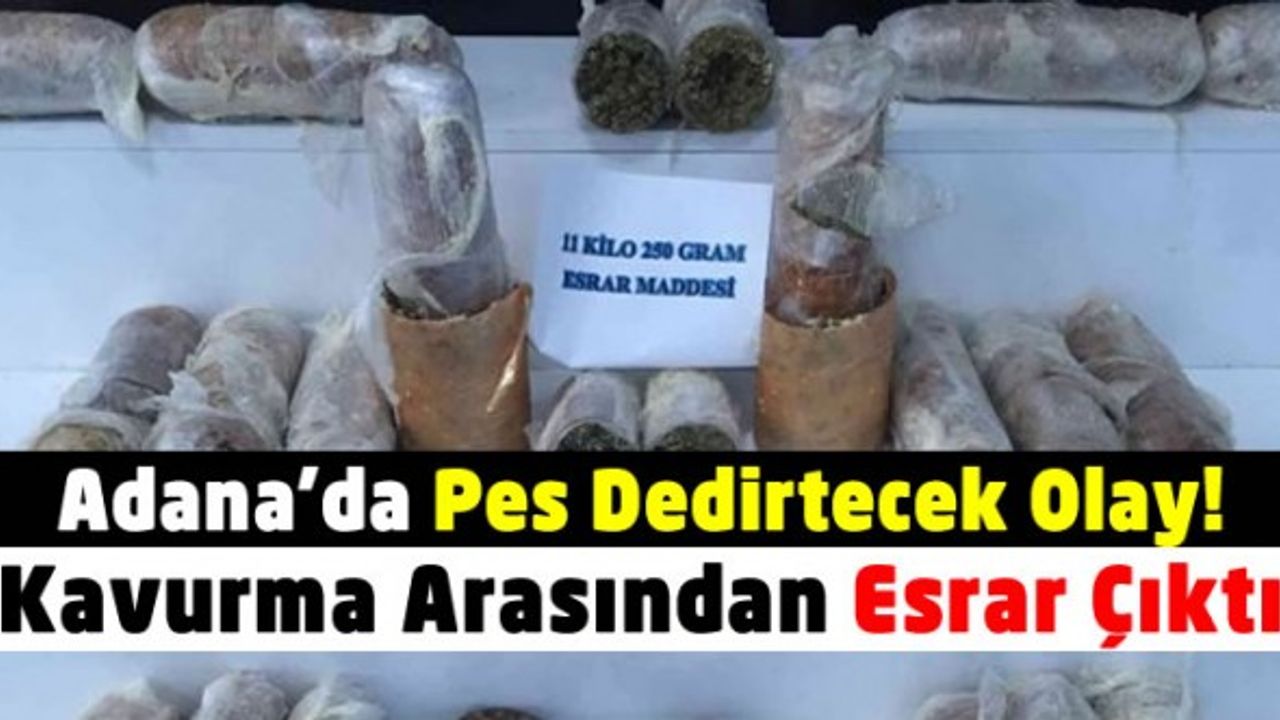 Kavurma arasında 11 kilo esrar ele geçirildi