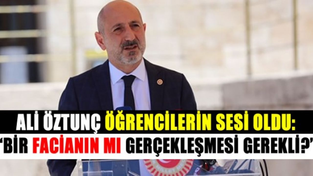 Ali Öztunç Sütçü İmam Kız Öğrenci Yurdu’nda kalan öğrencilerin asansör çilesini TBMM gündemine taşıdı!