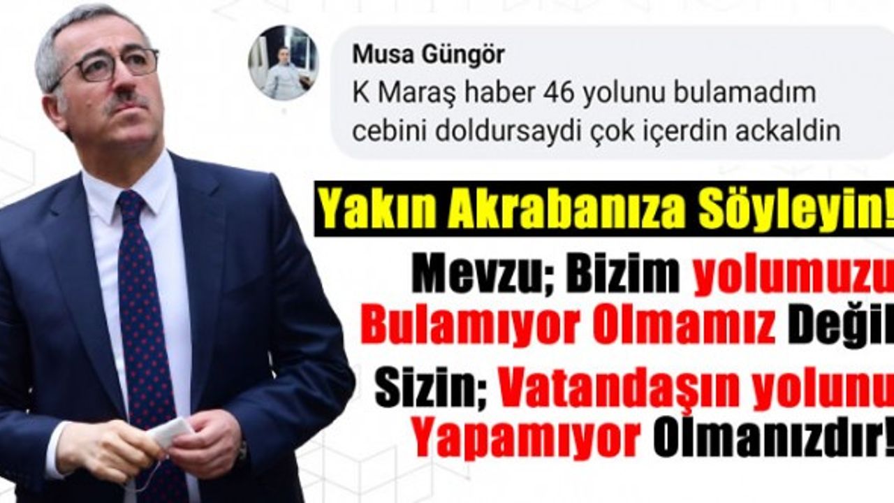 Hayrettin Güngör'ün akrabalarından Haber46'ya iftira! Yolunu bulamayan Haber46 değil Kahramanmaraş