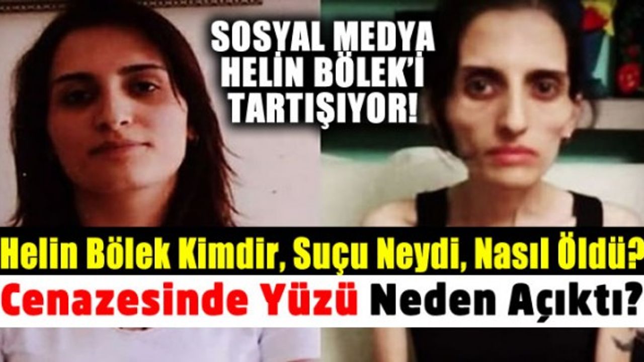 Helin Bölek kimdir nerelidir işi mesleği nedir nerede neden ne zaman öldü terörist miydi?