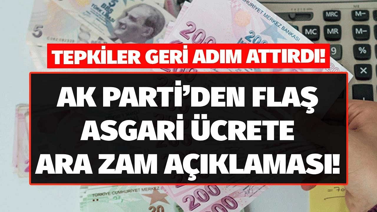 Tepkiler Geri Adım Attırdı, AK Parti'den Yeni Asgari Ücrete Ek Zam Açıklaması Yapıldı!