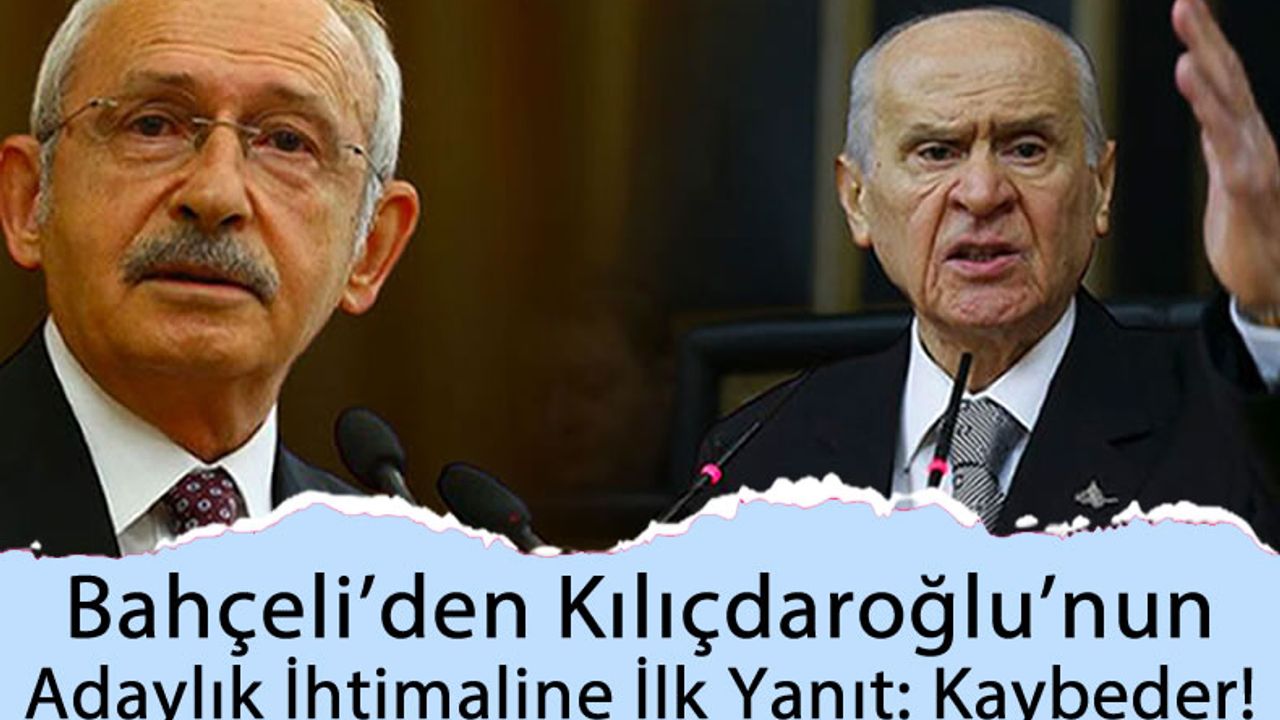 Devlet Bahçeli: 'Kılıçdaroğlu böyle bir kavgada kaybeder, bizde 53 yıllık kavga tecrübesi var'