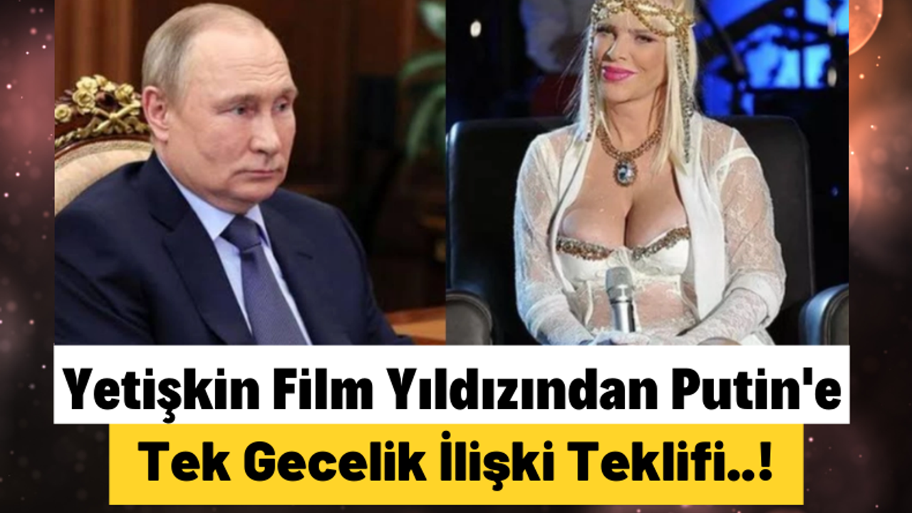 Yetişkin Film Yıldızı Cicciolina Putin'e Savaşı Durdurması için Tek Gecelik İlişki Teklif Etti!