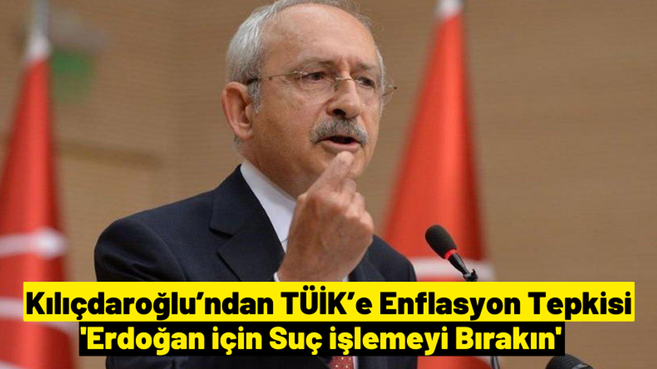 Kemal Kılıçdaroğlu: TÜİK’in bu yalanı, emeklinin, memurun cebinden çalmak demektir