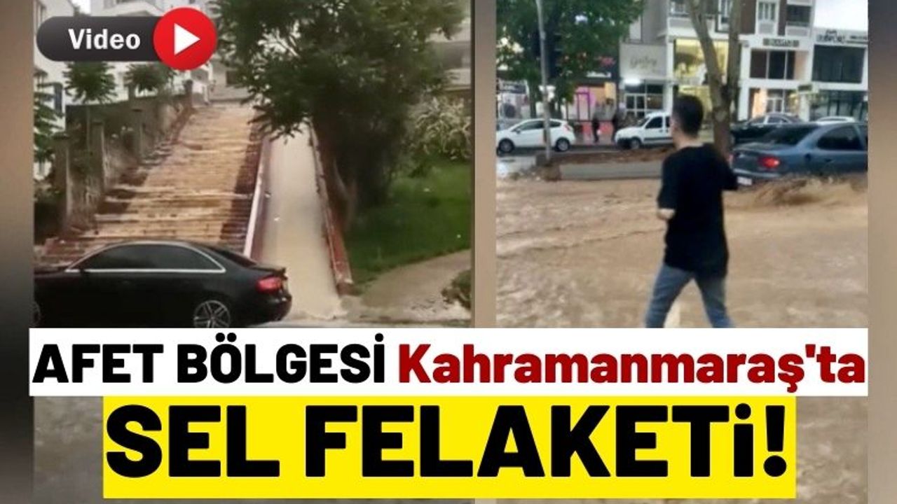 Kahramanmaraş'ta Sel Felaketi Depremzedelere Zor Anlar Yaşattı!
