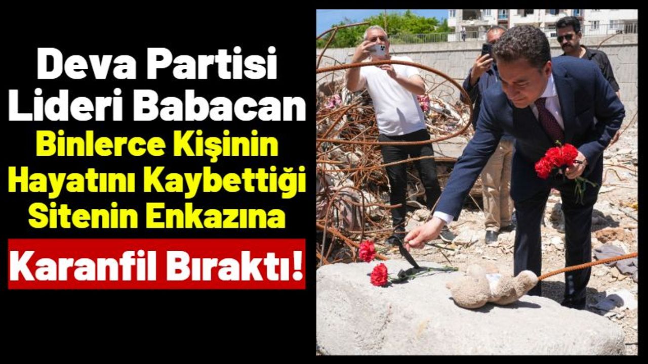 Ali Babacan Kahramanmaraş'ta Kapıçam Deprem Mezarlığını ve Ebrar Sitesini Ziyaret Etti!