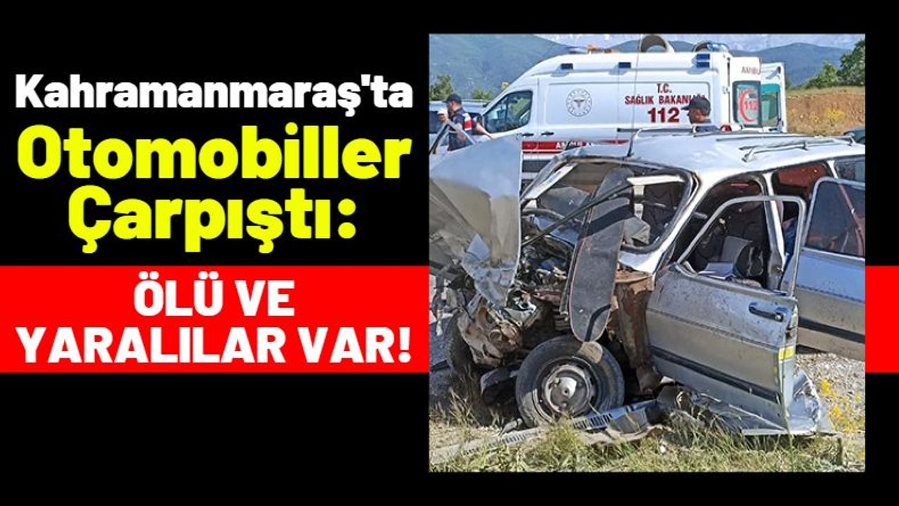 Kahramanmaraş'ta Feci Kaza: 1 Kişi Hayatını Kaybetti, 7 Kişi Yaralandı!