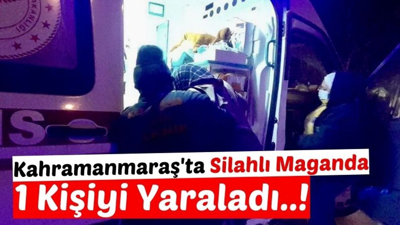 Kahramanmaraş'ta Nişanda Kan Aktı! 1 Kişi Silahla Yaralandı!
