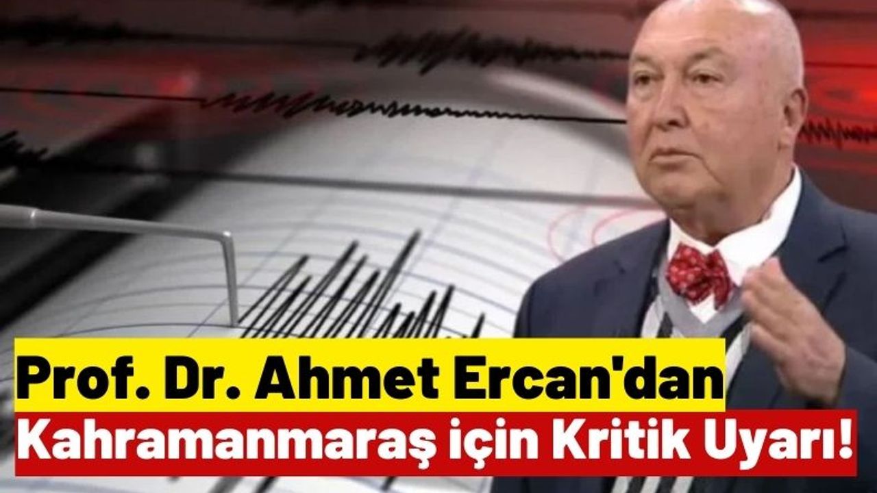 Yer Bilimci Ercan: 'Göksun, Kozan, Adana, Ceyhan'da Kentsel Dönüşüm Başlatılmalıdır!'