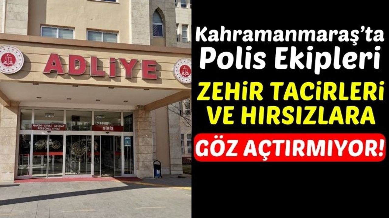 Kahramanmaraş'ta Suçlular Tek Tek Yakalanıyor: 65 Kişi Gözaltına Alındı!