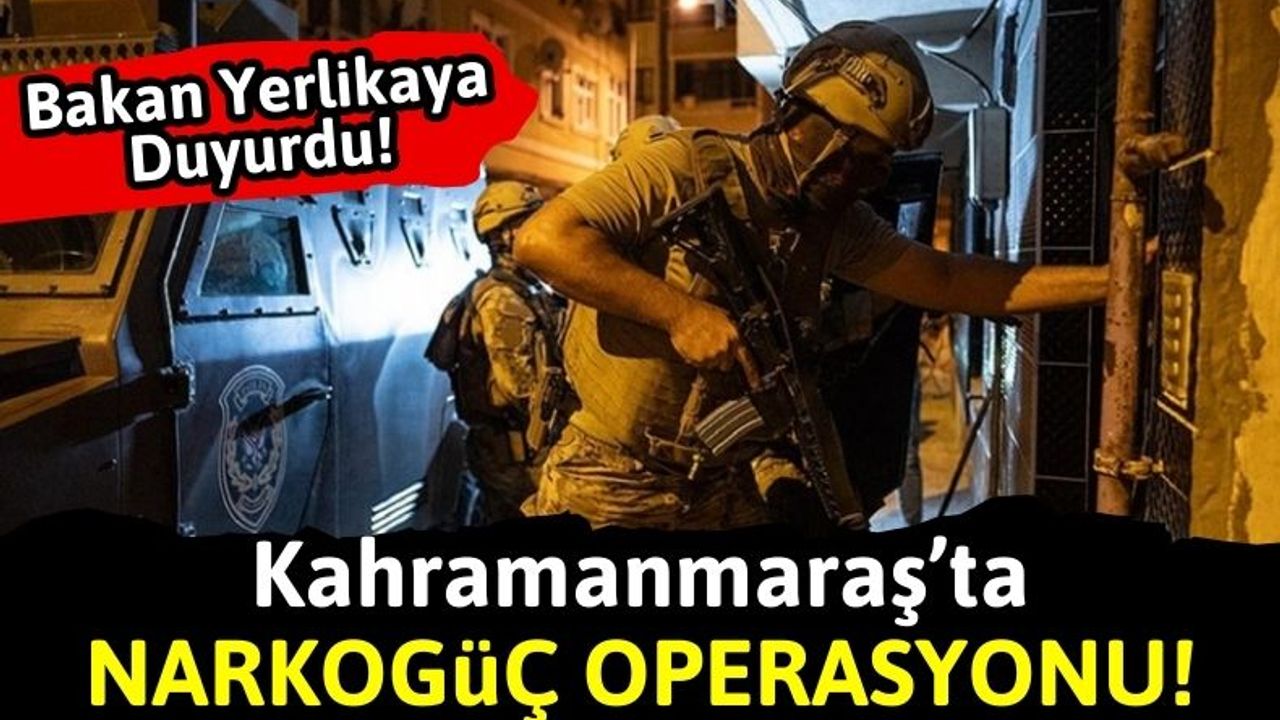 Kahramanmaraş Dahil 34 İlde Narkogüç Operasyonu: 190 Torbacı Yakalandı!