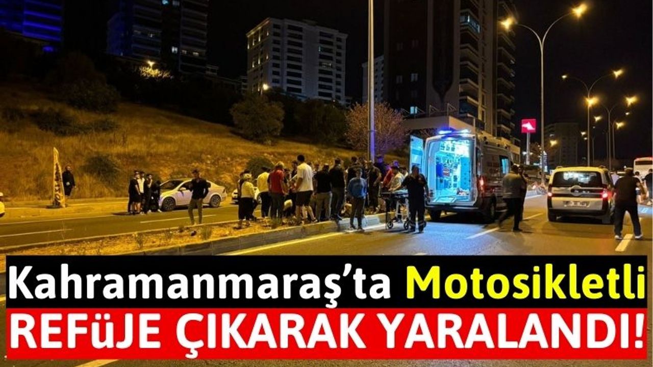 Kahramanmaraş'ta Motosiklet Sürücüsü Refüje Çarparak Yaralandı!