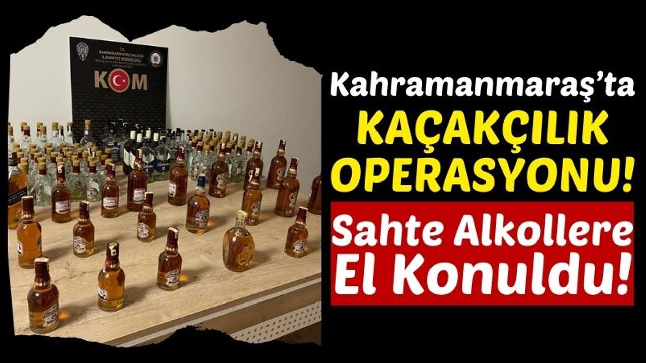 Kahramanmaraş'ta 21 Şişe Kaçak Viski Ele Geçirildi!