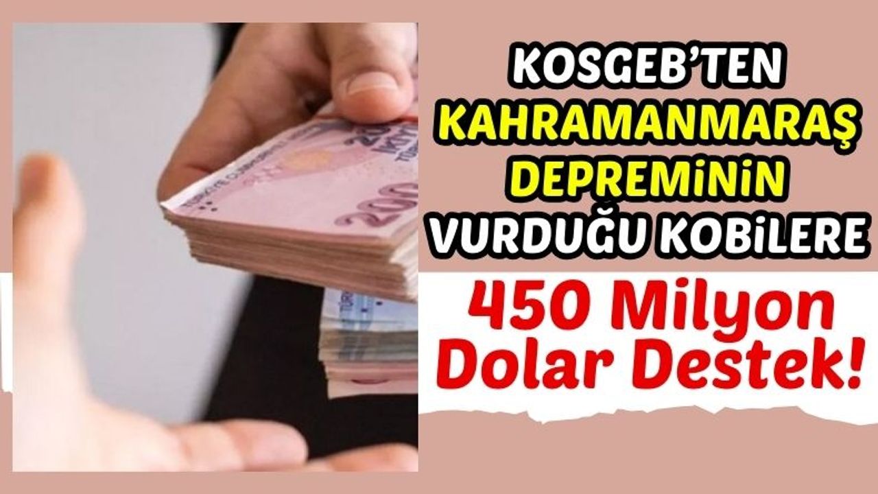 Kahramanmaraş'ta Depremzede Kobilere Destek Kredisi!