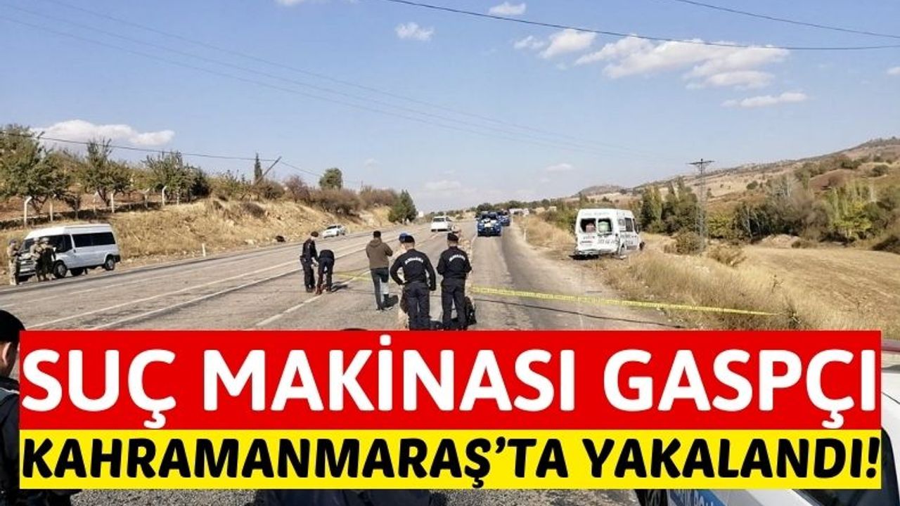 Silahla Cenaze Aracı Gasp Etti, Kahramanmaraş'ta Yakalandı!