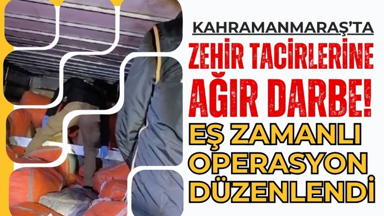 Kahramanmaraş'ta Narkogüç-41 Operasyonu: Zehir Tacirleri Yakalandı!
