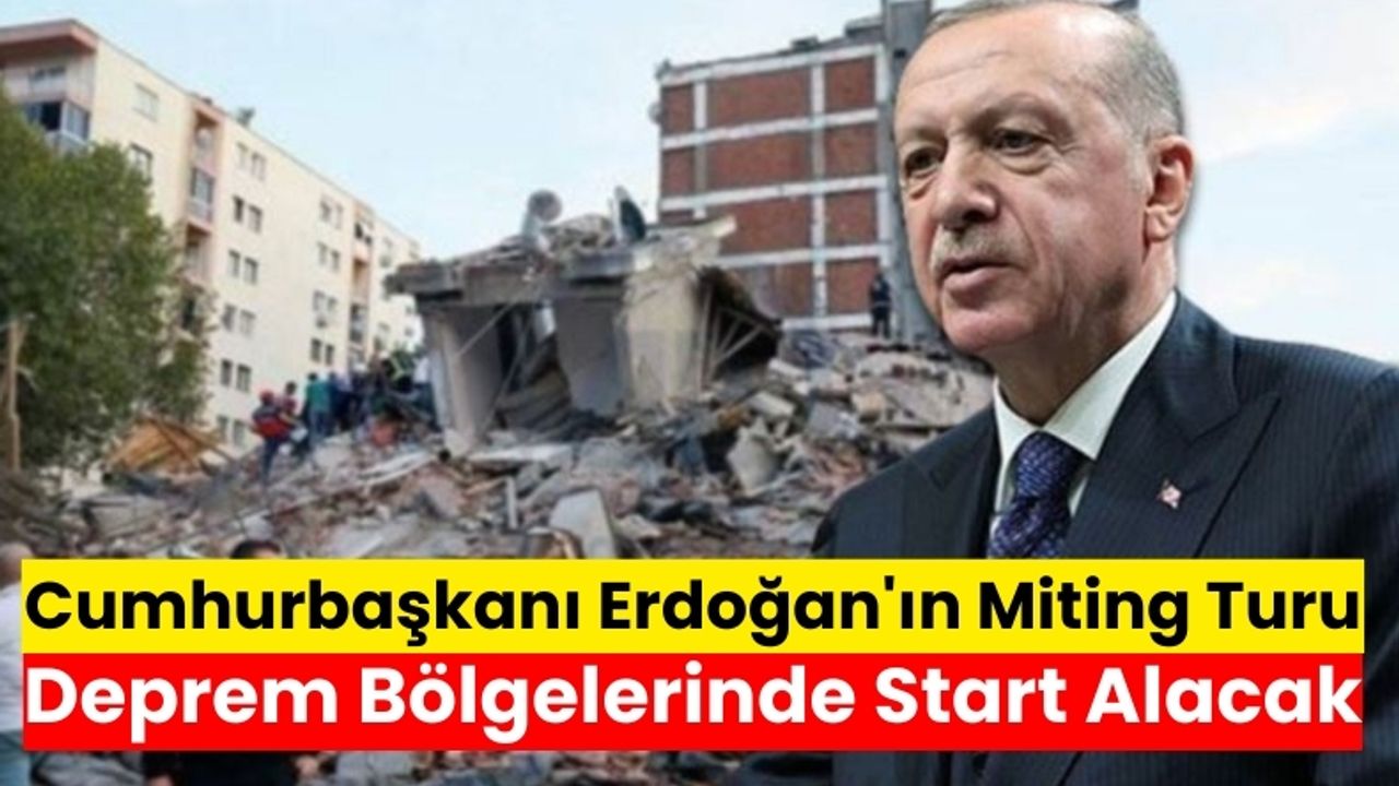 AKP'nin Yerel Seçim Mitingleri, Kahramanmaraş Depremzedeleriyle Start Alacak!