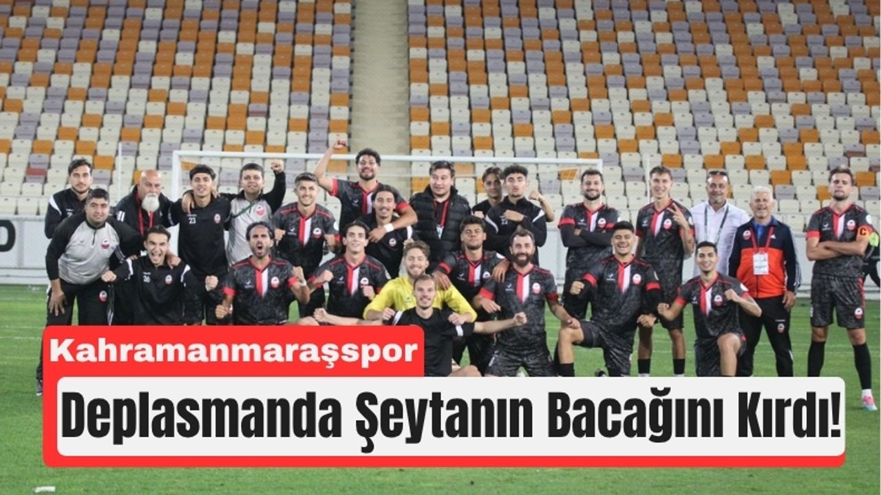 Kahramanmaraşspor’dan Sezonun İlk Galibiyeti!