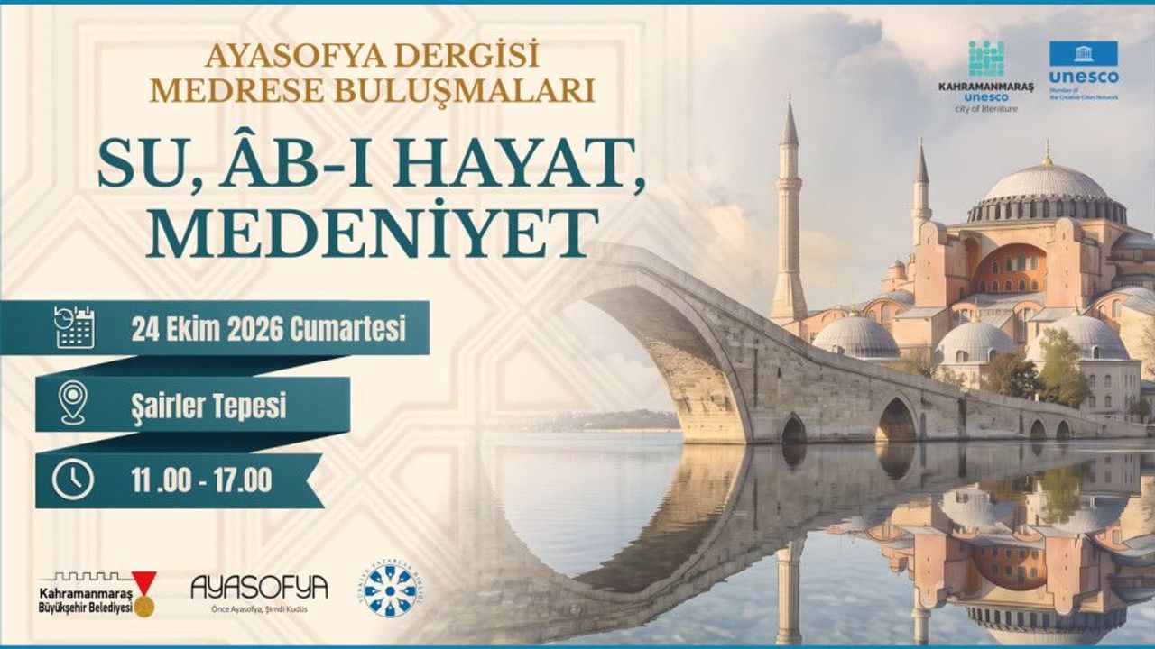 Kahramanmaraş'ta Su ve Medeniyet Sempozyumu