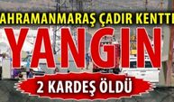 Çadır kentteki yangında Suriyeli 2 kız kardeş öldü