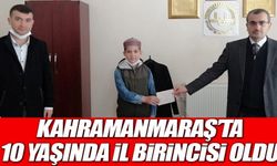 Kahramanmaraş'ta 10 yaşında il birincisi oldu