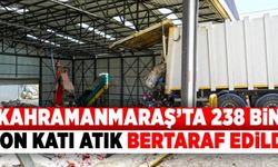 Kahramanmaraş'ta toplanan evsel atık bertaraf edildi!