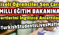 Liseliler Bakan Ziya Selçuk'a sınav iptali için İngilizce seslendiler