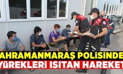 Kahramanmaraş polisinden yürekleri ısıtan hareket!