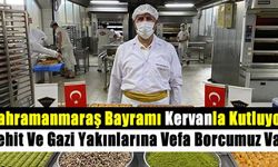 Kahramanmaraş Bayramı Kervanla Kutluyor