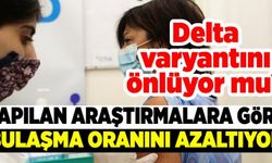 Aşı hakkında yeni araştırma! Delta varyantını önlüyor mu?