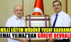 Cemal Yılmaz, görevini yeni İl Millî Eğitim Müdürü Yusuf Kahraman'a devretti!