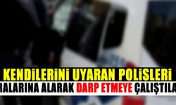İstanbul'da polislere saldırı! Kendilerini uyaran polislere sandalye fırlatarak saldırdılar!