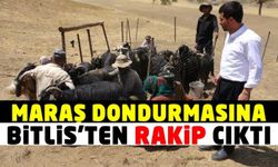 Maraş dondurmasına Bitlis'ten rakip çıktı