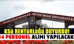 KSÜ Rektörlüğü açıkladı! 34 Personel alımı yapılacak!