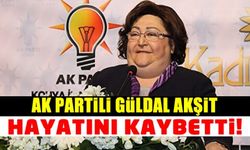 Güldal Akşit vefat etti! Acı haberi duyan sevenleri yasa boğuldu!