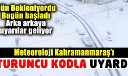 Meteoroloji Kahramanmaraş'ı turuncu kodla uyardı