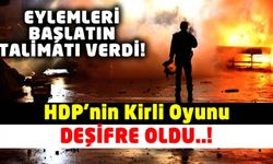 HDP'den sokak talimatı geldi: Eylemleri başlatın!