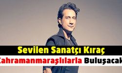 Kahramanmaraş'ta Kıraç Konseri