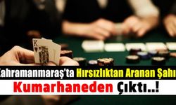Kahramanmaraş'ta kumar denetiminde aranan şahıs yakalandı!
