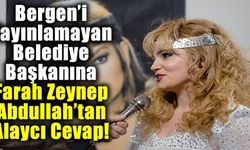 Bergen'i Yayınlamayan Kozan Belediye Başkanına Farah Zeynep Abdullah'tan tepki!