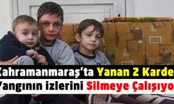 Kahramanmaraş'ta mangal jeliyle oynarken yanan iki kardeş iyileşti
