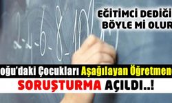 Muş Bulanık'ta çocukları aşağılayan öğretmene soruşturma açıldı