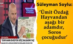 Soylu'dan Ümit Özdağ Çıkışı: 'Bu adam hayvandan aşağı. Adam yerine koymam'